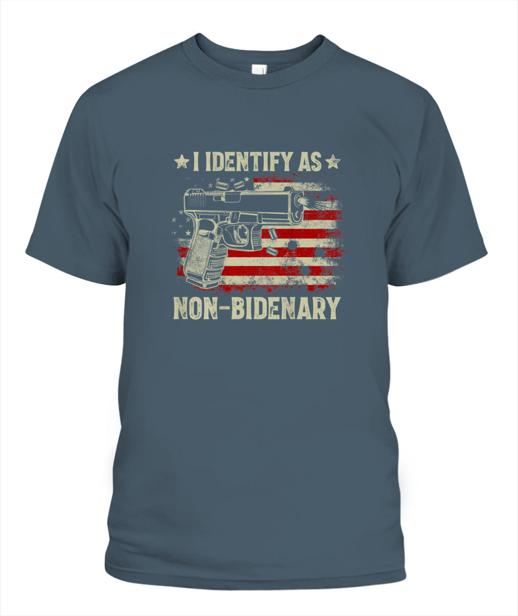Gun American Flag Funny I Identify As Non-Bidenary T-Shirt