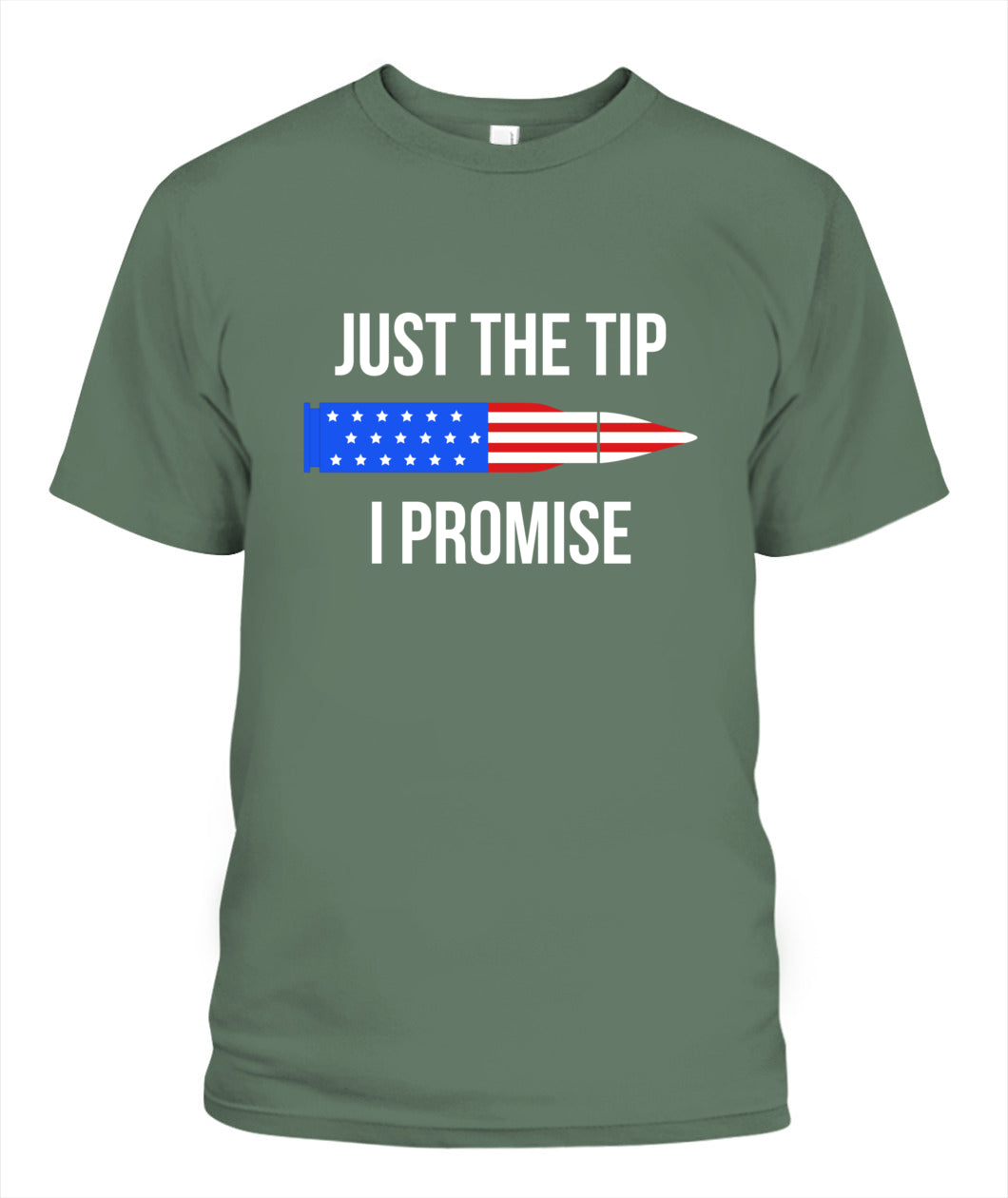 JUST THE TIP I PROMISE T-Shirt