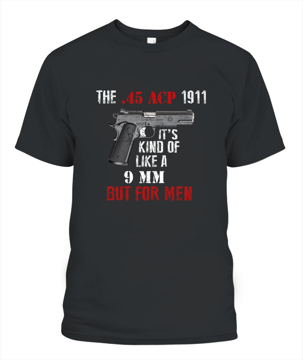 The 45 ACP 1911 T-Shirt