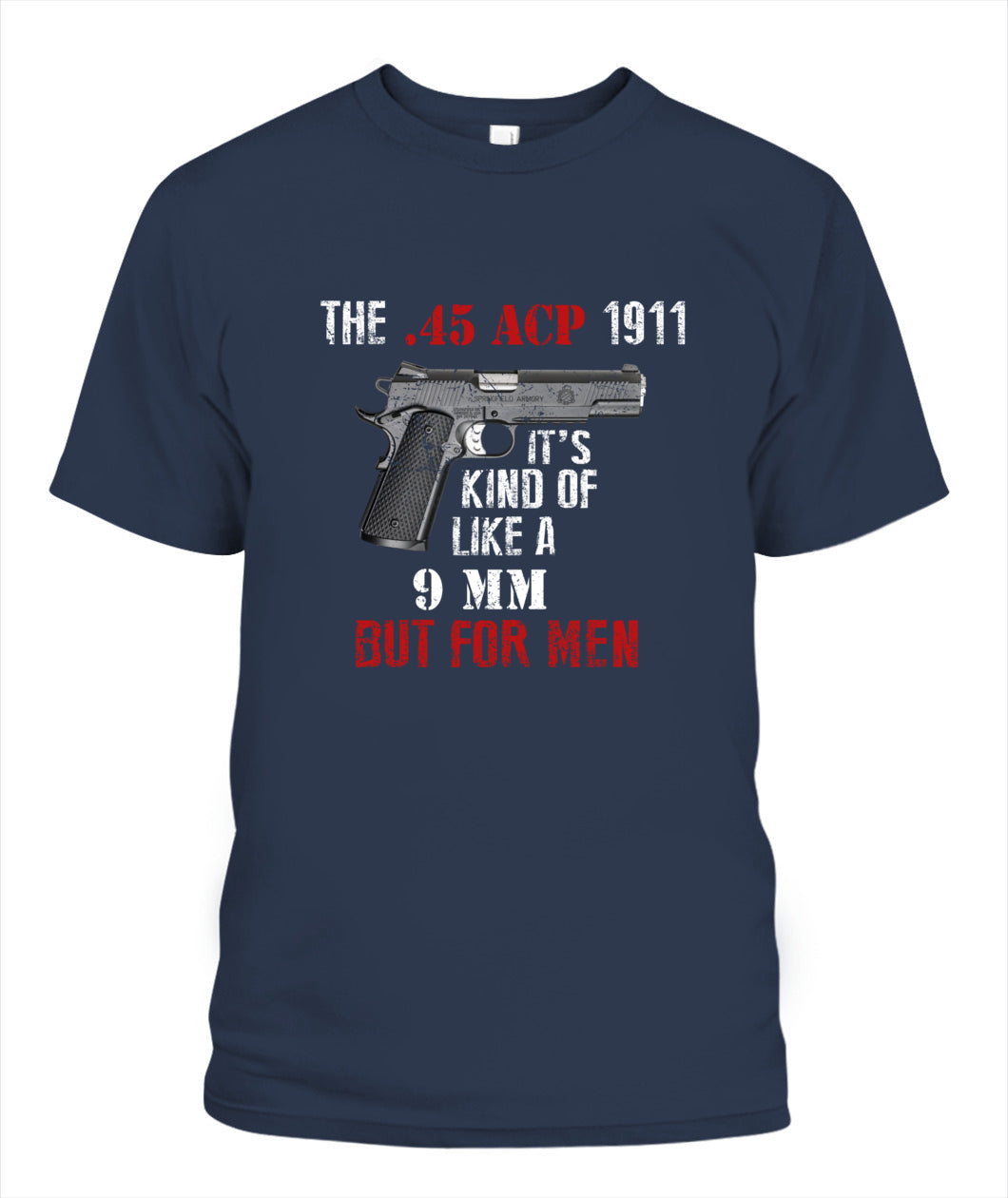 The 45 ACP 1911 T-Shirt
